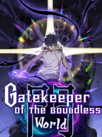 ปกมังงะ Gatekeeper Of The Boundless World - ผู้พิทักษ์ประตูแห่งดินแดนไร้ขอบเขต