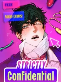 ปกมังงะ Strictly Confidential - ได้โปรดเก็บเป็นความลับได้ไหมครับ!?