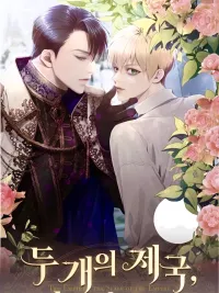 ปกมังงะ Two Empires: A Tale Of One Slave - สองอาณาจักรทาสรักของข้า