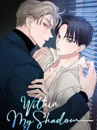 ปกมังงะ Within My Shadow - เงาปรารถนา