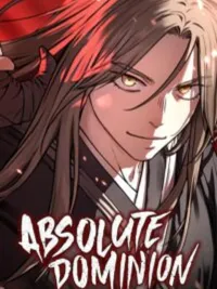 ปกมังงะ Absolute Domination - เหนือฟ้าใต้หล้าข้าคือผู้พิชิต